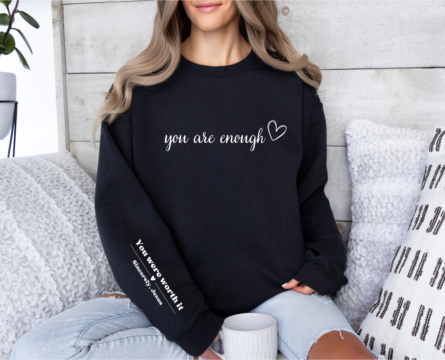 You Are Enough Crewneck