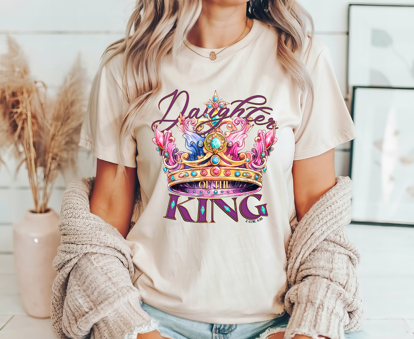 Daughter Of The King Shirt