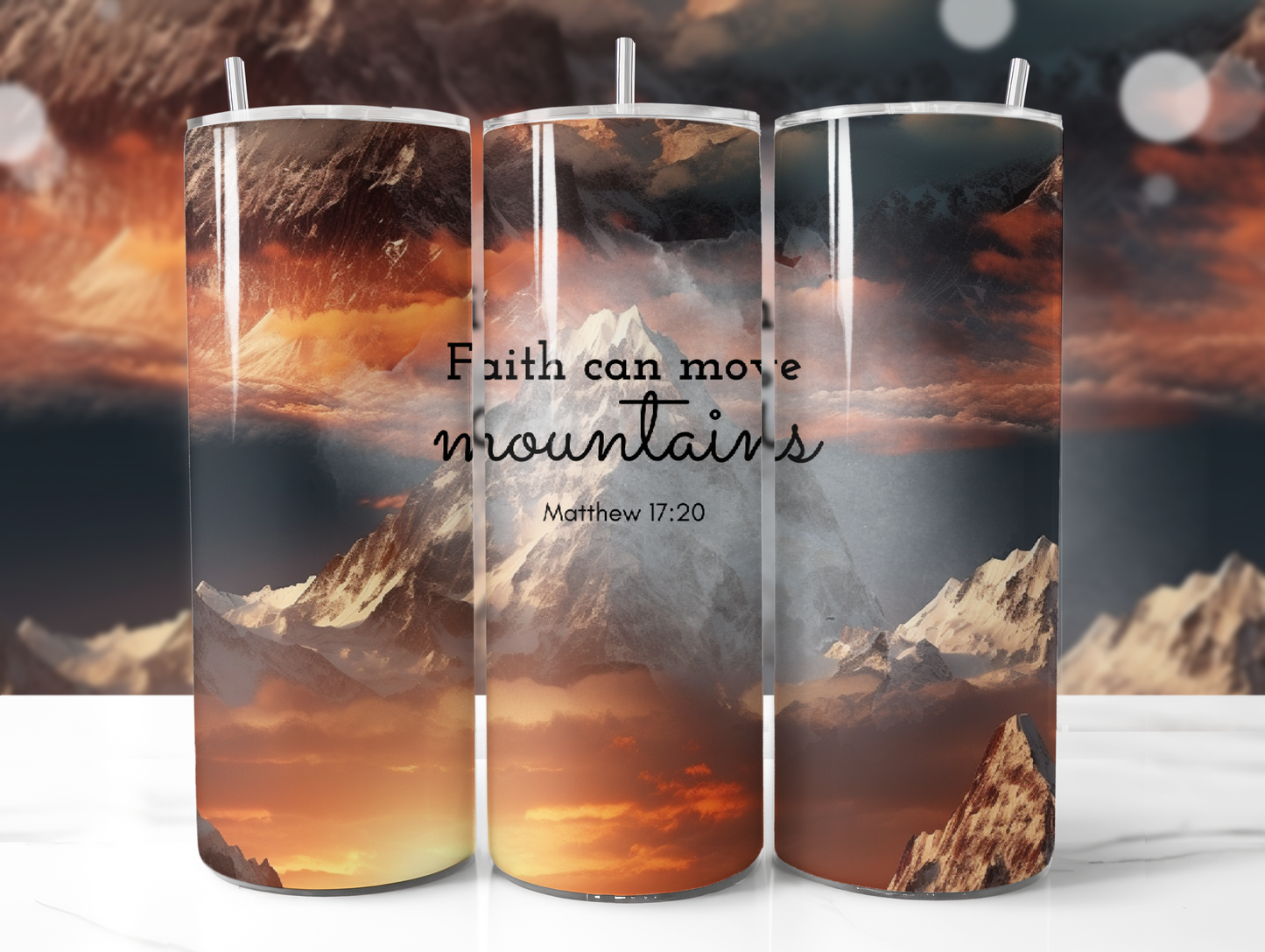 Faith Can Move Mountains Tumbler