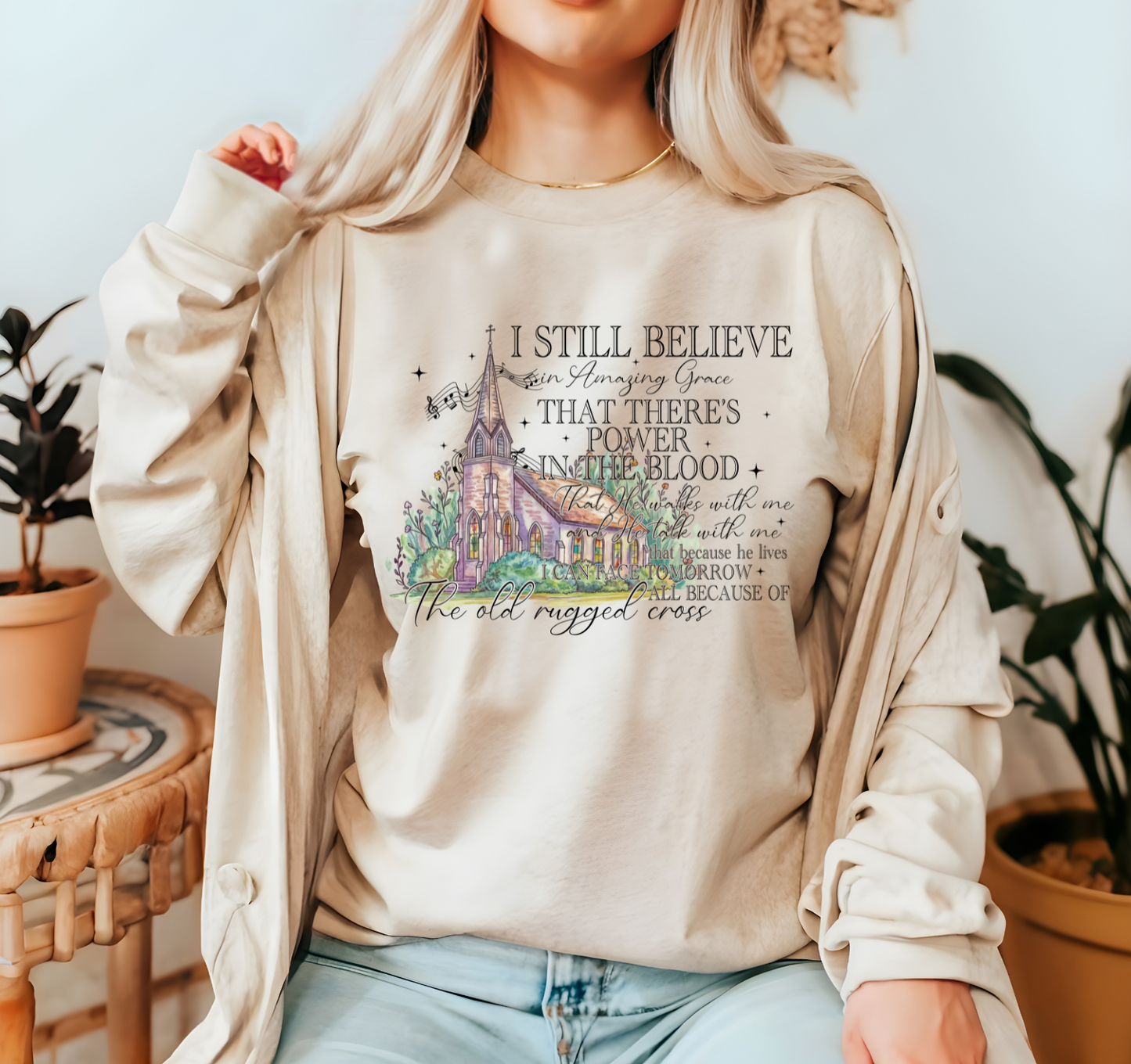 I Still Believe Shirt