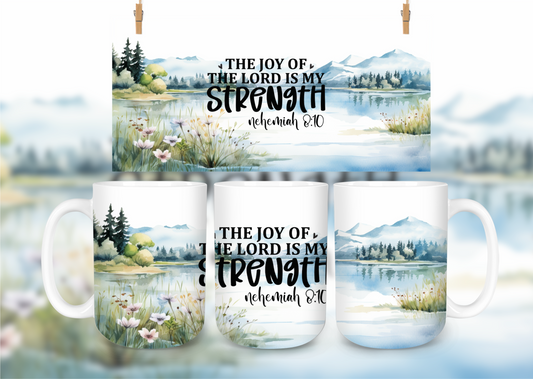 The Joy Of The Lord Mug